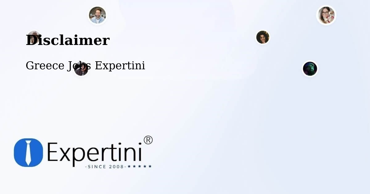 Disclaimer – Vlycháda - Greece Jobs Expertini