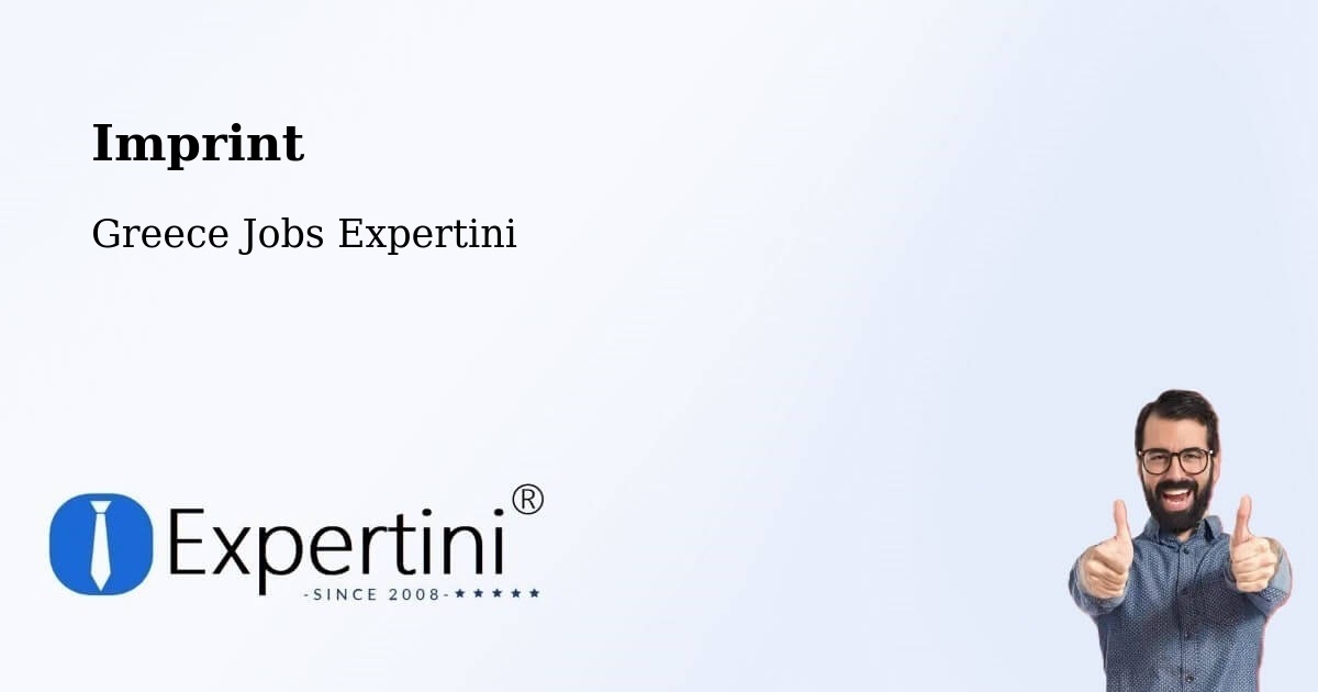 Imprint – Vlycháda - Greece Jobs Expertini