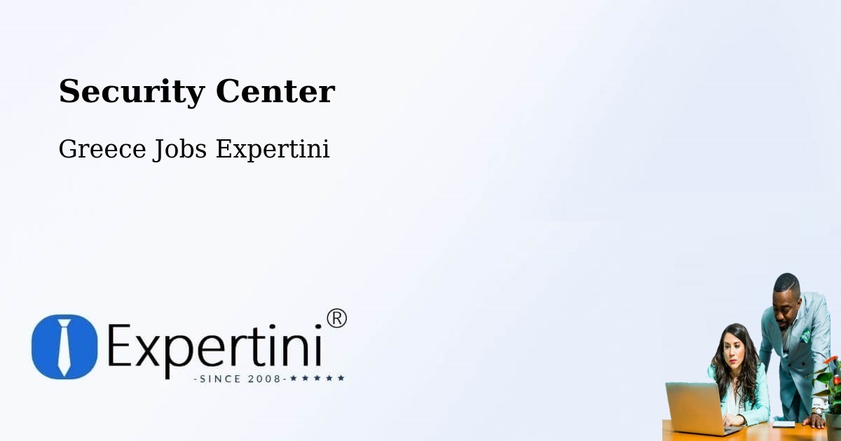 Security & Compliance – Vlycháda - Greece Jobs Expertini